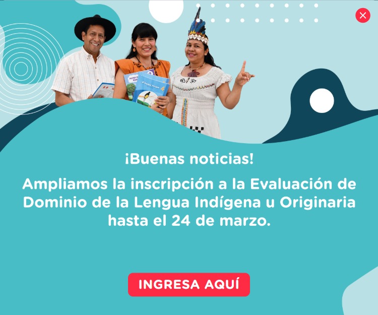 Preinscríbete en la Evaluación del Dominio de la Lengua Indígena u Originaria (EDLO) 2025